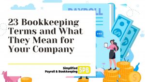 Read more about the article 23 Bookkeeping Terms and What They Actually Mean for Your Company