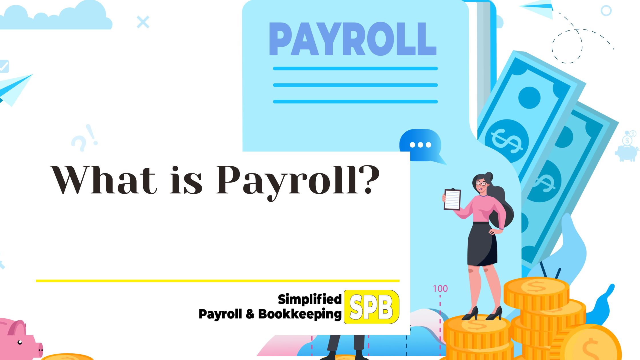 You are currently viewing What is Payroll?